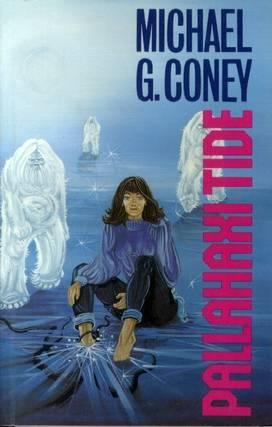 Michael G. Coney: Pallahaxi Tide (Paperback, Tesseract Books)