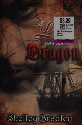 Shelley Bradley: The lady and the Dragon (2008, Samhain Pub. Ltd)