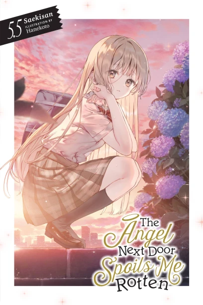 Saekisan: The Angel Next Door Spoils Me Rotten, Vol. 5.5