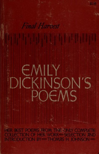 Emily Dickinson: Final harvest (1961, Little, Brown)