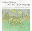 Stéphane Mallarmé: Collected poems (1994, University of California Press)