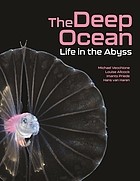 Michael Vecchione, Louise Allcock, Imants Priede, Hans van Haren: Deep Ocean (2022, Princeton University Press)