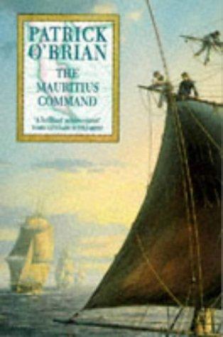 Patrick O'Brian: The Mauritius Command (1996, HarperCollins Publishers Ltd)