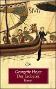 Georgette Heyer: Der Eroberer. (Paperback, German language, 1996, Dtv)