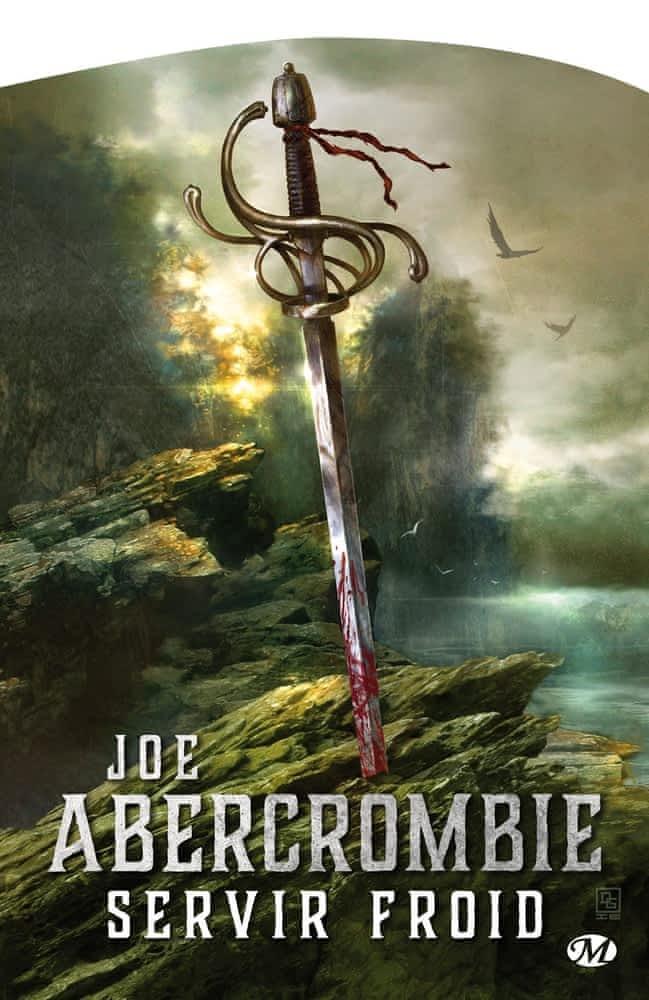 Joe Abercrombie: Servir froid (French language, 2013)