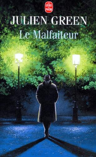Julien Green: Le Malfaiteur (French language)