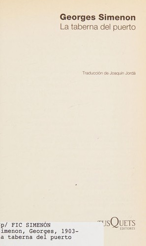 Georges Simenon: La Taberna Del Puerto (Paperback, Spanish language, 2002, TusQuets)