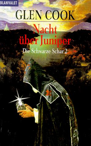 Glen Cook: Die schwarze Schar 2. Nacht über Juniper. (Paperback, German language, Goldmann)