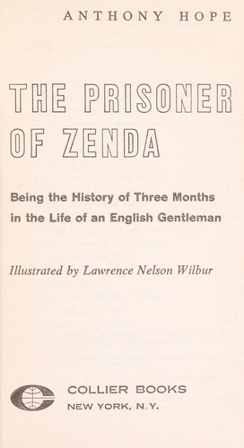 Anthony Hope: The prisoner of Zenda (1962, Collier Books)