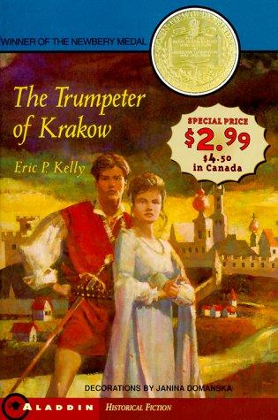 Eric P. Kelly: Trumpeter of Krakow, The -'99 Newbery Promo (Paperback, Aladdin)