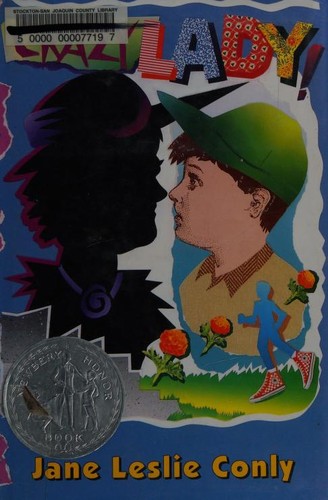 Jane Leslie Conly: Crazy lady! (1993, Laura Geringer/HarperCollinsPublishers)