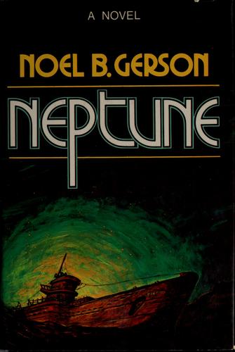 Noel Bertram Gerson: Neptune (1976, Dodd, Mead)