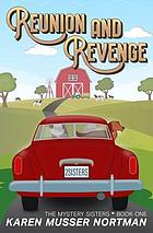 Karen Musser Nortman: Reunion and Revenge (EBook, 2019, Independently Published)