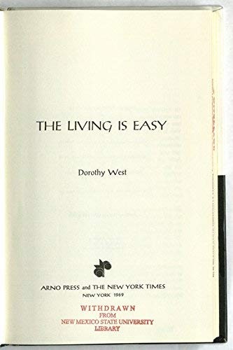 Dorothy West: The Living Is Easy (Hardcover, 1969, Ayer Co Pub)
