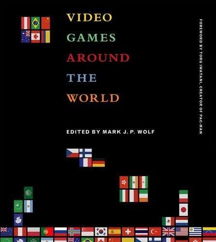 Mark J. P. Wolf, Lynn Rosalina Gama Alves, Anthony Y. H. Fung, Beatriz Helen Rolón Domínguez, Global Game Designers Guild, Graciela Alicia Esnaola, María Luján Oulton, Sara Xueting Liao, Benjamin Wai-Ming Ng, Christel Van Grinsven, P. Konrad Budziszewski, Víctor Manuel Martínez, Toru Iwatani, Wesley Kirinya, Radwan Kasmiya, Alejandro Iparraguirre, Guillermo Averbuj, Tom Apperley, Daniel Golding, Konstantin Mitgutsch, Herbert Rosenstingl, Dominic Arsenault, Louis-Martin Guay, Patrik Vacek, Frans Mäyrä, Alexis Blanchet, Andreas Lange, Michael Liebe, Tamás Beregi, Souvik Mukherjee, Inaya Rahkmani, Hikmat Darmawan, Ahmad Ahmadi, Deborah Mellamphy, Enrico Gandolfi, Jennifer Dewinter, Humberto Cervera, Jacinto Quesnel, Joost Raessens, Melanie Swalwell, Arturo Nakasone, Nelson Zagalo, Alexander Fedorov, Lars Konzack, Peichi Chung, Manuel Garin, Matthieu Pellet, David Javet, Songsri Soranastaporn, Çetin Tüker, Erdal Yilmaz, Kursat Cagiltay, Tristan Donovan, Gonzalo Frasca: Video Games Around the World (2015)