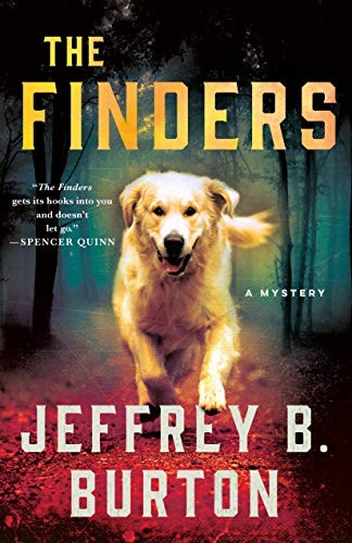 Jeffrey B. Burton: The Finders (Hardcover, 2020, Minotaur Books)