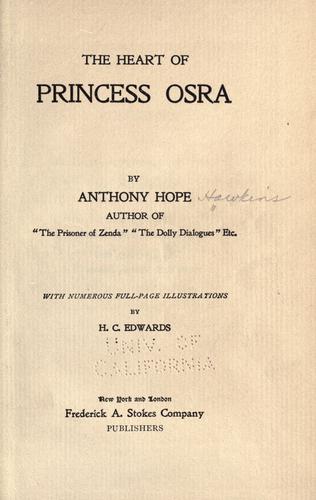 Anthony Hope: The heart of Princess Osra (1896, Longmans, Green)