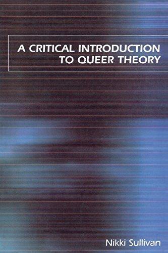 Nikki Sullivan: A Critical Introduction to Queer Theory (2003)