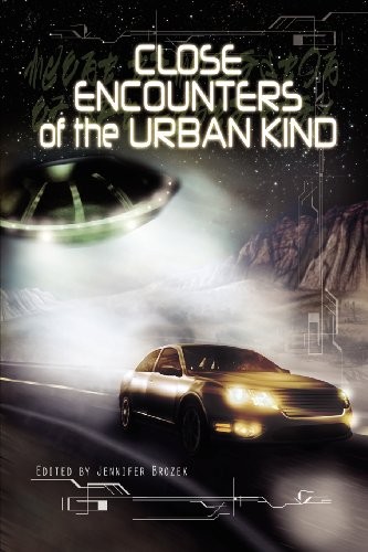 Jennifer Brozek: Close Encounters of the Urban Kind (Apex Publications)