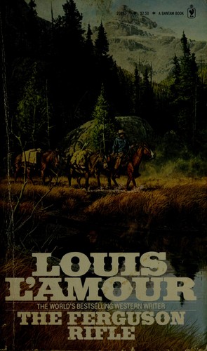 Louis L'Amour: Ferguson Rifle (Paperback, Bantam Books)
