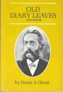 Henry S. Olcott: Old Diary Leaves (Hardcover, 1974, Quest Books)