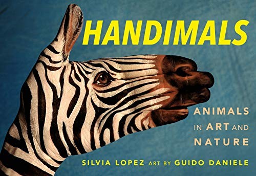 Silvia Lopez: Handimals (Hardcover, Henry Holt and Co. (BYR))