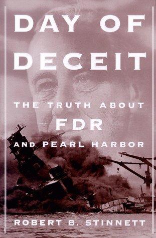 Robert B. Stinnett: Day of deceit (2000, Free Press)