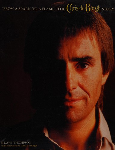 Dave Thompson: Chris de Burgh Story (Paperback, 1987, Omnibus Press)