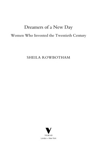 Sheila Rowbotham: Dreamers of a new day (2011, Verso)