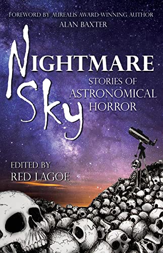 Alan Baxter, Red Lagoe: Nightmare Sky (Paperback, Death Knell Press)