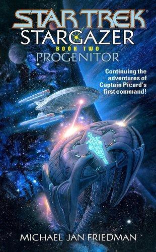 Michael Jan Friedman: Progenitor (2002)