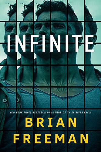 Brian Freeman: Infinite (Paperback, 2021, Thomas & Mercer)