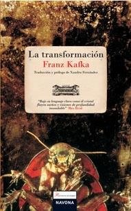 Franz Kafka, Xandru Fernández: La transformación (Paperback, Brand: Ediciones Robinbook, Ediciones Robinbook)