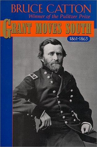 Bruce Catton: Grant Moves South (Hardcover, 2000, Castle Books)