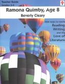 Beverly Cleary: Ramona Quimby, Age 8 (Paperback, Novel Units)