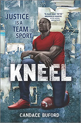 Candace Buford: Kneel (Hardcover, 2021, Inkyard Press)