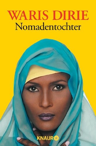 Waris Dirie: Nomadentochter (Paperback, Knaur Taschenbuch)