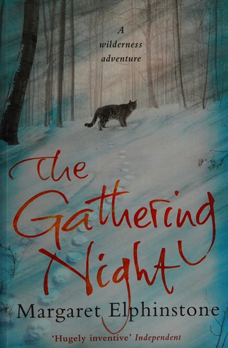 Margaret Elphinstone: The gathering night (2009, Canongate)