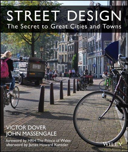 Victor Dover, John Massengale, HRH The Prince of Wales: Street Design (2013)