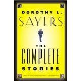 Dorothy L. Sayers: Complete Stories: Dorothy L. Sayers (2002, HarperCollins Publishers)