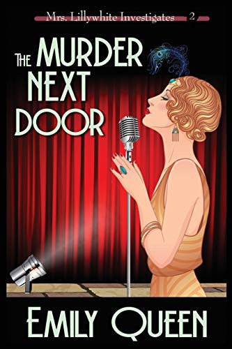 Emily Queen: The Murder Next Door (Paperback, 2019, Independently published, Independently Published)
