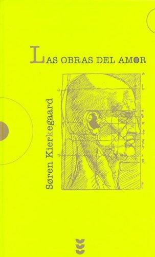 Søren Kierkegaard: Las Obras del Amor (Hardcover, Spanish language, Ediciones Sigueme)