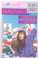 Lois Lowry: Anastasia's Chosen Career (Yearling Books) (Hardcover, 1999, Tandem Library)