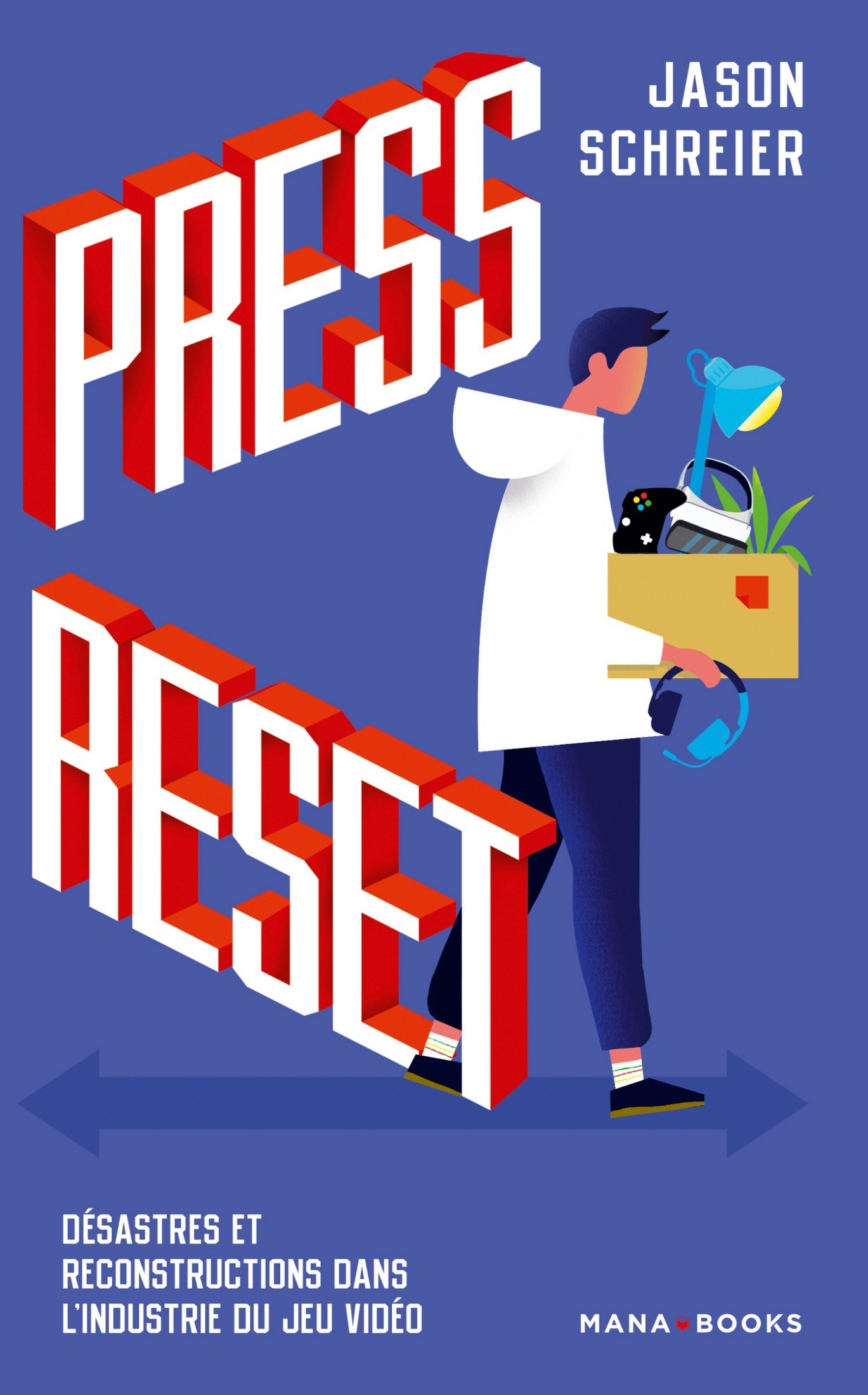 Jason Schreier: Press Reset (EBook, 2021, Grand Central Publishing)