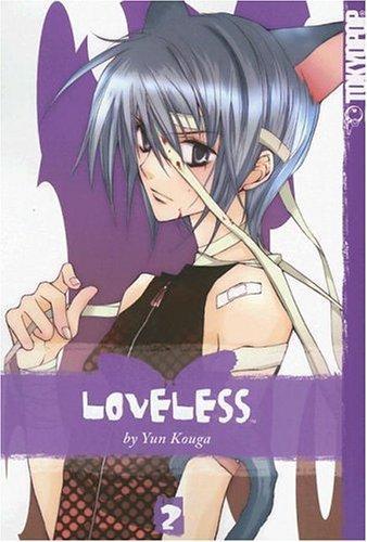 Yun Kōga: Loveless, Volume 2 (2006)