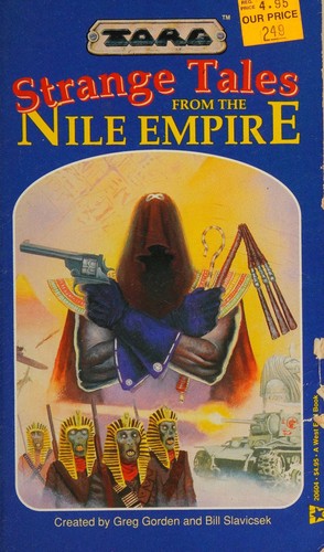 Bill Slavicsek, Greg Gordon: Strange Tales From the Nile Empire (Paperback, 1992, West End Books)