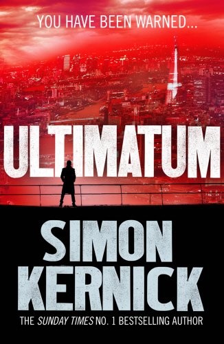 Simon Kernick: Ultimatum (Paperback, 2013, Arrow Books)