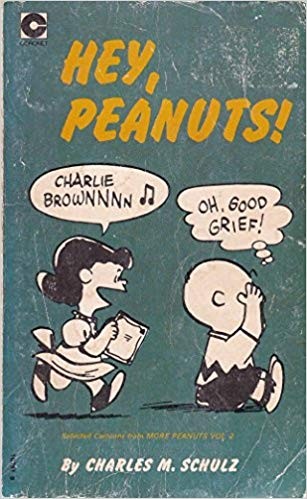 Charles M. Schulz: Hey, Peanuts! (1984, Ballantine Books)