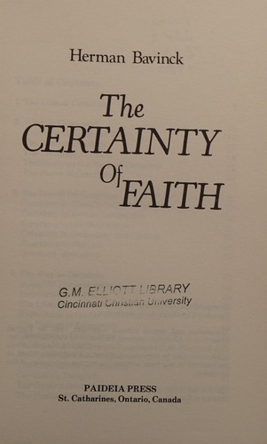 Herman Bavinck: The Certainty Of Faith (Paperback, 1980, Paideia Press)