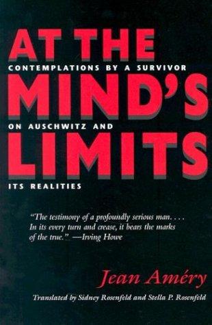 Jean Amery: At the Mind's Limits (Paperback, 1998, Indiana University Press)